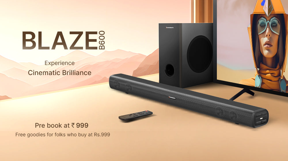 Your Gateway to Premium Home Entertainment: Crossbeats Blaze B600